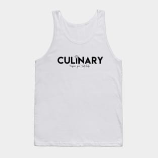 Culinary T-Shirt Tank Top